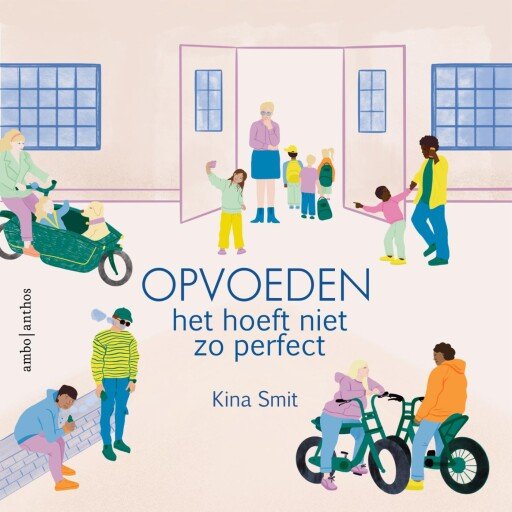 Opvoeden, het hoeft niet zo perfect