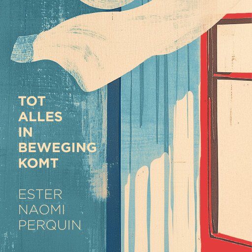 Tot alles in beweging komt