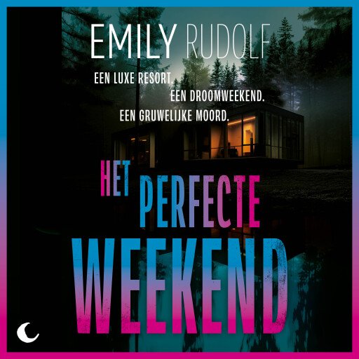 Het perfecte weekend