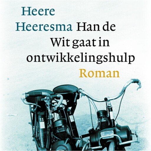 Han de Wit gaat in ontwikkelingshulp