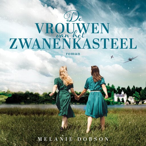 De vrouwen van het zwanenkasteel