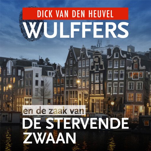 Wulffers en de zaak van de stervende zwaan