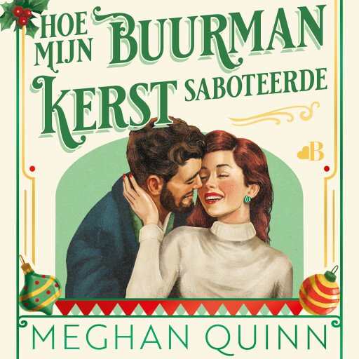 Hoe mijn buurman kerst saboteerde