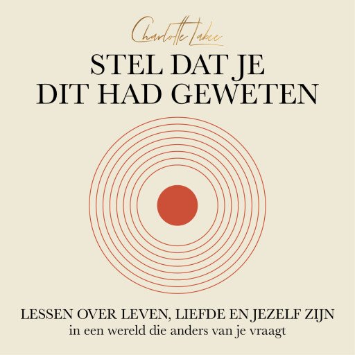 Stel dat je dit had geweten