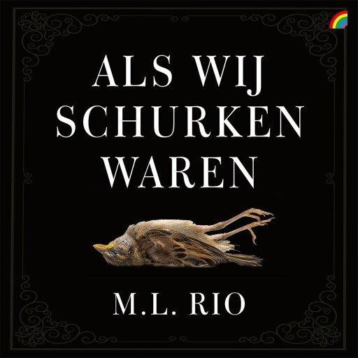 Als wij schurken waren afbeelding