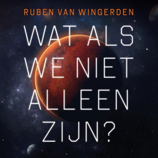 Wat als we niet alleen zijn?