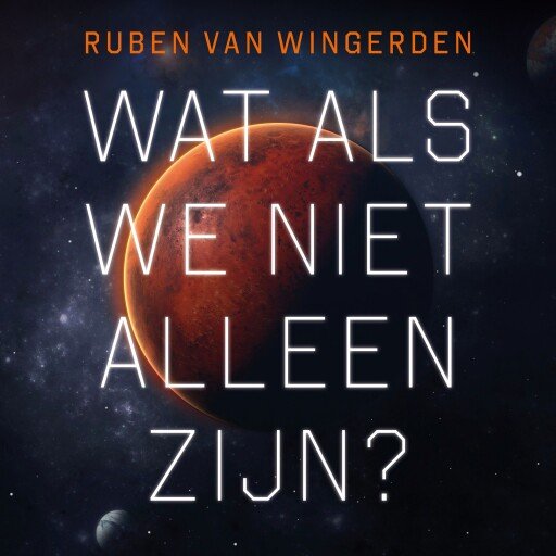 Wat als we niet alleen zijn?