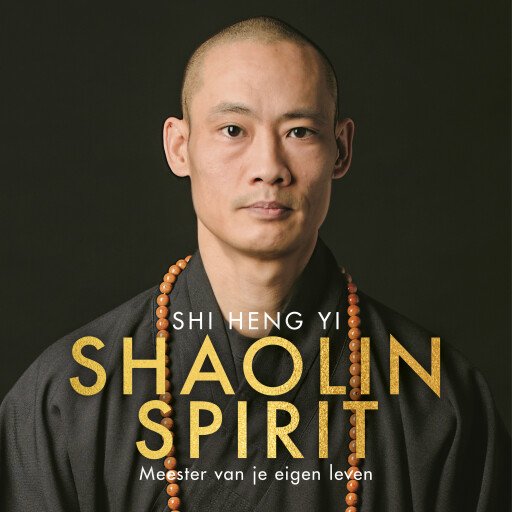 Shaolin Spirit - Nederlandse editie