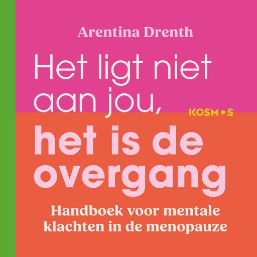 Het ligt niet aan jou, het is de overgang