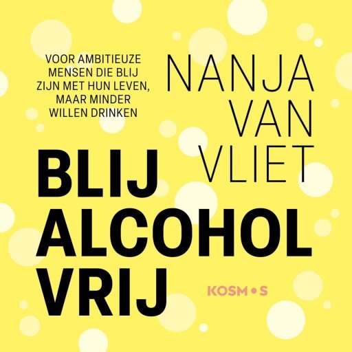 Blij alcohol vrij