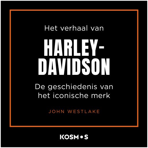 Het verhaal van Harley-Davidson