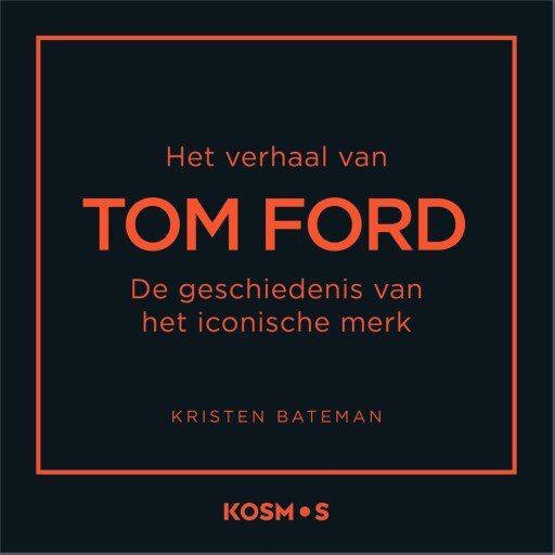 Het verhaal van Tom Ford