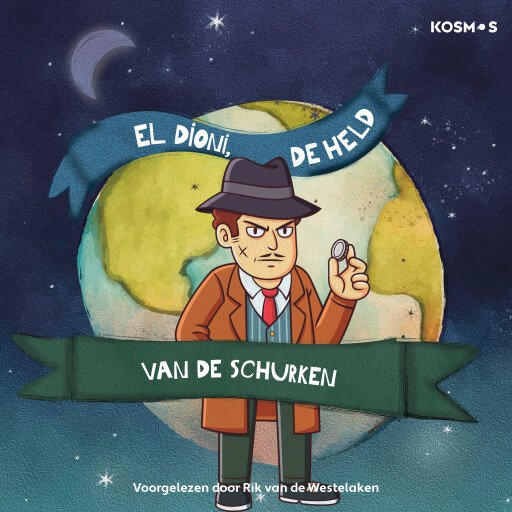 El Dioni de held van de schurken