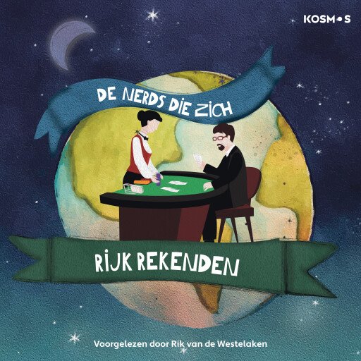 De nerds die zich rijk rekenden