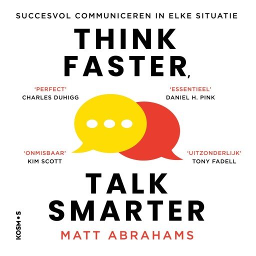 Think Faster, Talk Smarter