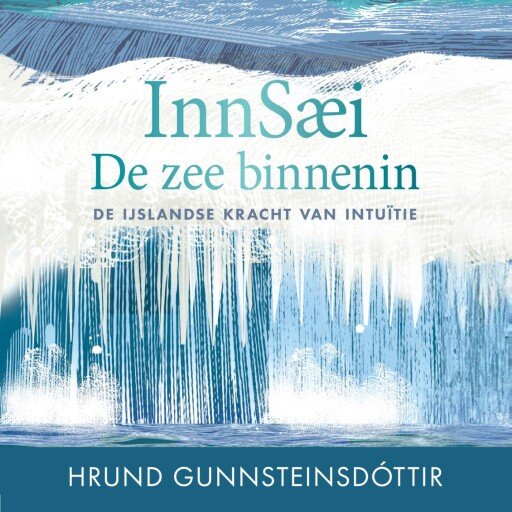 Innsaei: De zee binnenin