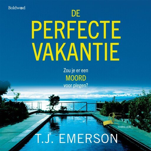 De perfecte vakantie