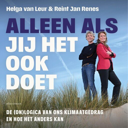 Alleen als jij het ook doet