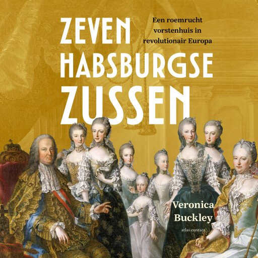 Zeven Habsburgse zussen