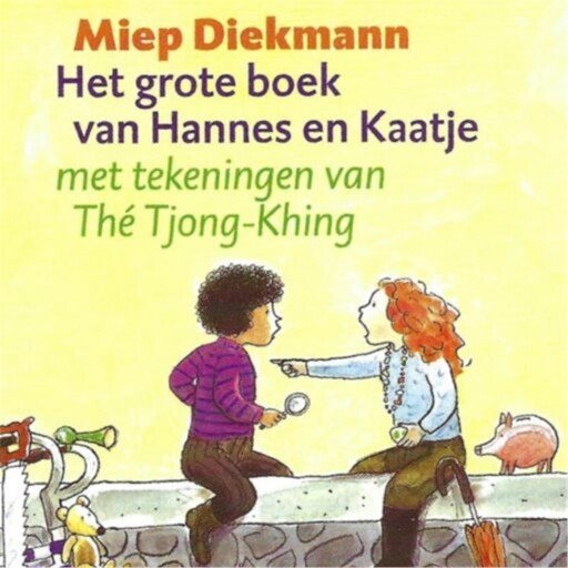 Het grote boek van Hannes en Kaatje