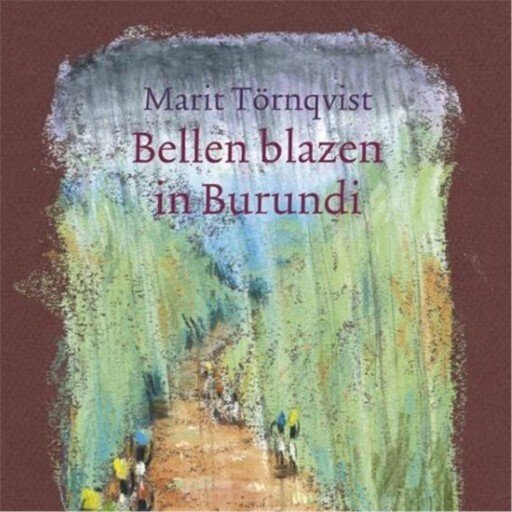 Bellen blazen in Burundi