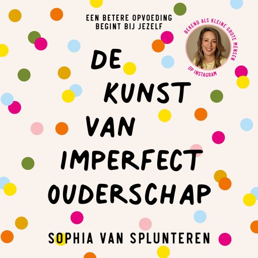 De kunst van imperfect ouderschap