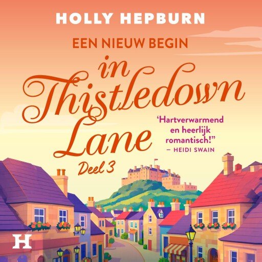 Een nieuw begin in Thistledown Lane 3 Een nieuw begin in Thistledown Lane