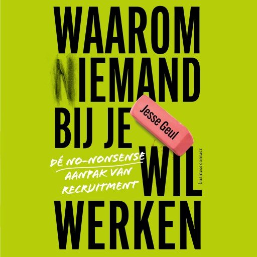Waarom (n)iemand bij je wil werken