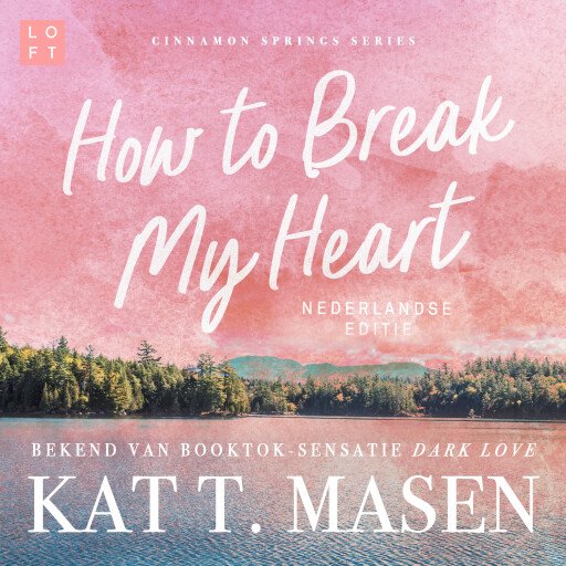 How to Break my Heart