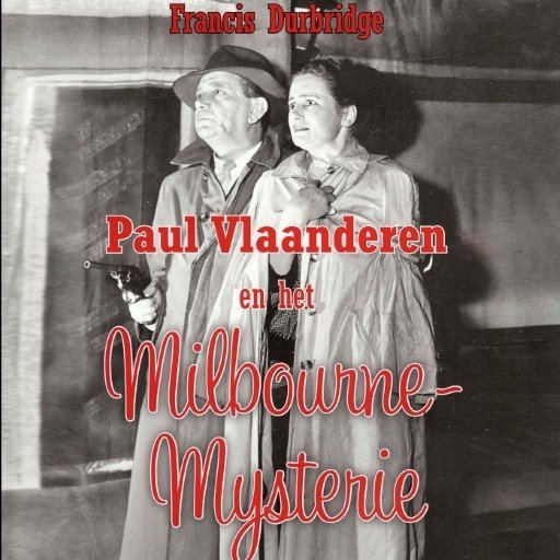 Paul Vlaanderen en het Milbourne-Mysterie