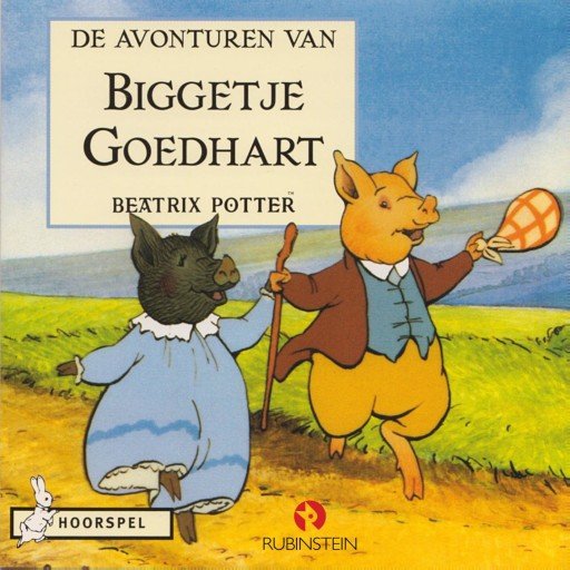 De avonturen van Biggetje Goedhart