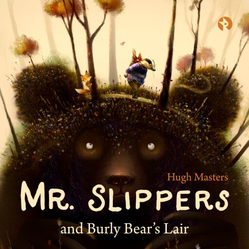 Mr. Slippers and Burly Bear's Lair