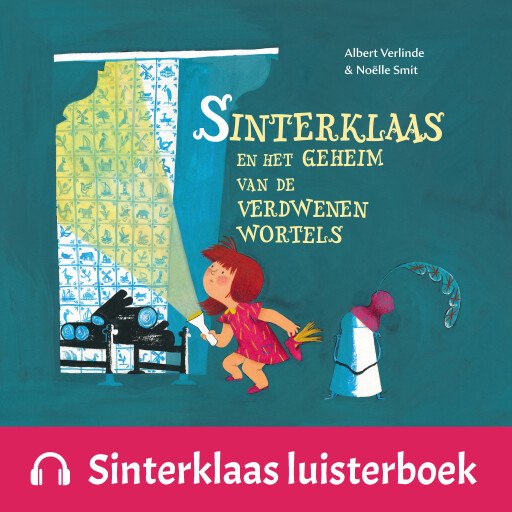 Sinterklaas en het geheim van de verdwenen wortels