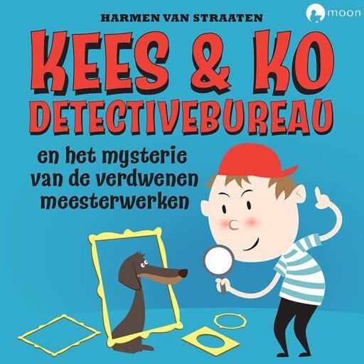 Kees & Ko en het mysterie van de verdwenen meesterwerken
