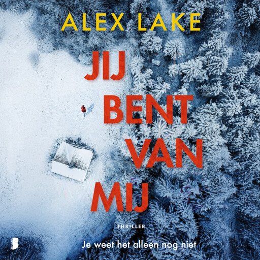 Jij bent van mij
