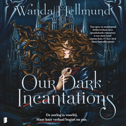 Our Dark Incantations