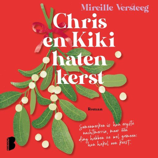 Chris en Kiki haten kerst