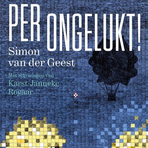 Per ongelukt!