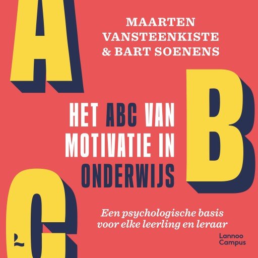 Het ABC van motivatie in onderwijs