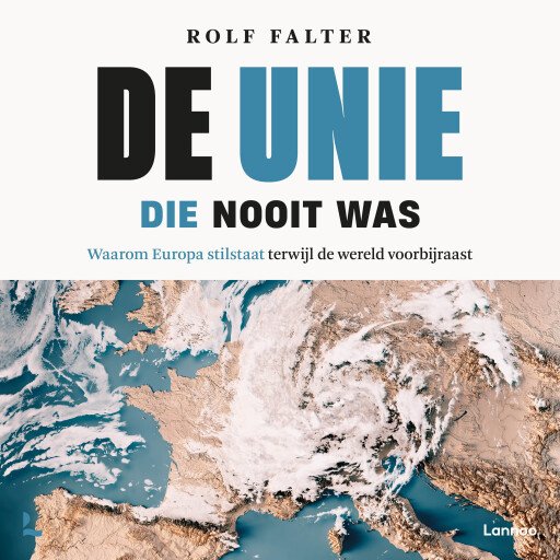 De Unie die nooit was