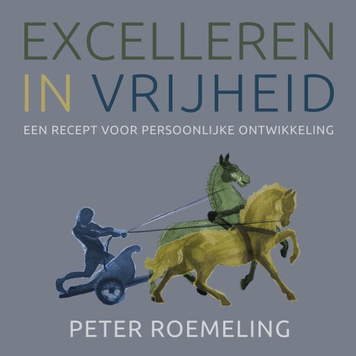 Excelleren in vrijheid