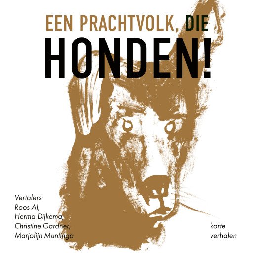 Een prachtvolk, die honden!