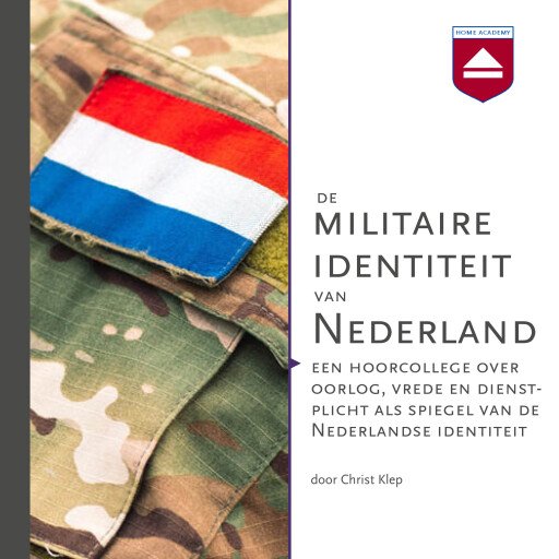 De militaire identiteit van Nederland