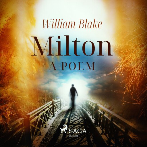 Milton: A Poem