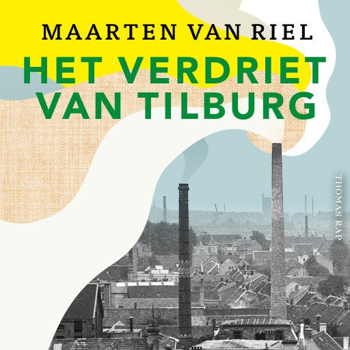 Het verdriet van Tilburg