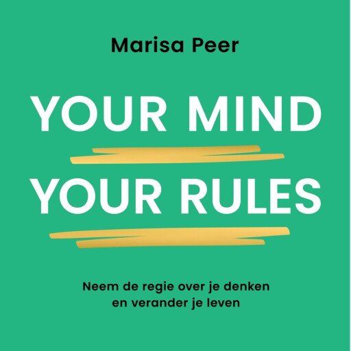 Your Mind, Your Rules