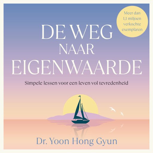 De weg naar eigenwaarde