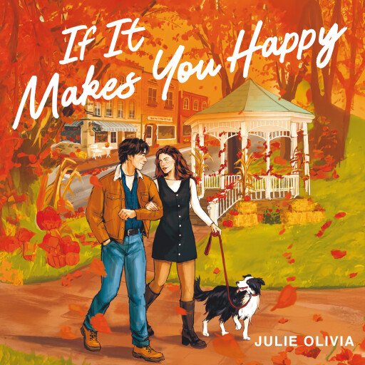 If It Makes You Happy