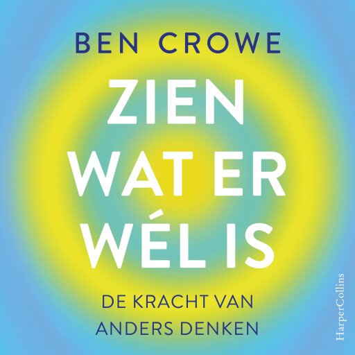 Zien wat er wél is