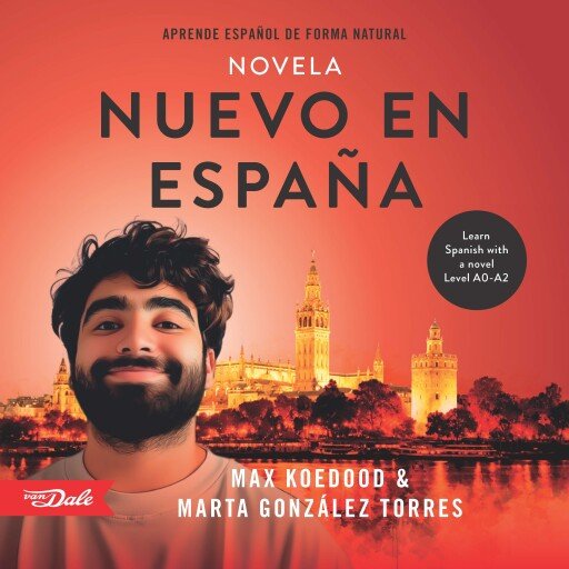 Nuevo en España - la novela